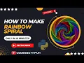 how to make rainbow spiral in 10 min python se rainbow kaise banaye CodesWithFun