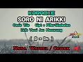 Lagu KARAOKE SORO NI ARIKKI Nada Wanita / Cewek ( D = Do ) | Jen Manurung | Oasis Trio | Batak Populer