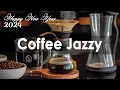 Download Lagu Jazz Living \u0026 Coffee - Positive Jazz en Bossa Nova voor nieuwjaars ontspannen studie, werk