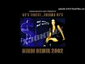 Download Lagu Say Shava Shava - Enigma DJs - DCs Finest - Hindi Remix 2002 - Bollywood Remix - K3G