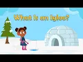 What Is an Igloo? | Facts About Igloos | Facts About Igloos For Kids | Who Lives in Igloos