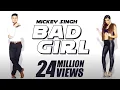 Download Lagu Mickey Singh x Waseem Stark - Bad Girl [Official Video]