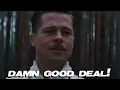 INGLOURIOUS BASTERDS DAMN GOOD DEAL SCENE
