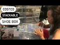 Costco Stackable Shoe Box Organizer