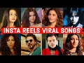 Lagu Instagram Reels Viral Songs 2022 - Songs You Forgot the Name of (Tik Tok \u0026 Insta Reels)
