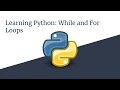 Introduction to Python Lesson 4 While and For Loops