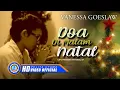 Download Lagu Vanessa Goeslaw - DOA DI MALAM NATAL || Lagu Natal Sedih 2022 (Official Music Video)