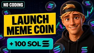 How To Launch a Meme Coin On Solana (No Coding Method)