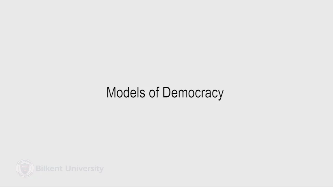 Models of Democracy in Comparative Politics | POLS 303 Lecture 04