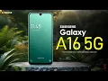Samsung Galaxy A16 5G Price Look Design Specifications Camera Features