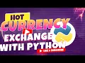How to Convert Currency with Python Script
