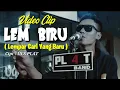 Download Lagu Video Clip PLAT BAND - LEM BIRU #IIESPLATCHANNEL #Hitssingle #viral #lagupopuler #tranding #original