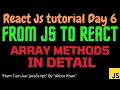 React js tutorial day 6 Array methods in details