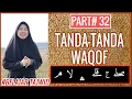 Download Lagu TANDA TANDA WAQOF CARA BACA DAN CONTOHNYA PART 32 BELAJAR TAJWID