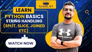 Lecture 9 Working with Strings in Python Concatenation Split Slicing Joined Sir Kashif Ali