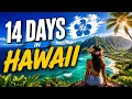 How to Spend 14 Perfect Days in Hawaii All Islands