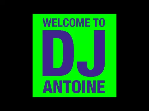 Download MP3 DJ Antoine Special DJ Mix (Continuous Mix) - DJ Antoine