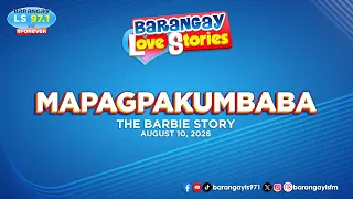 MAPAGPAKUMBABA - BARBIE | Papa Dudut | Barangay Love Stories