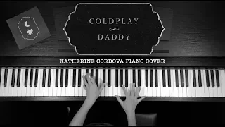 Download Coldplay - Daddy (piano cover) MP3