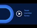 Dayforce How To Series Team Member Forms