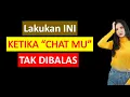 Download Lagu Lakukan Ini, Ketika Chat Gak Dibalas Dia