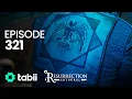 Resurrection: Ertuğrul | Episode 321