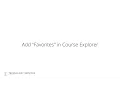 Add Favorites in Course Explorer
