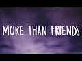 Download Lagu 24kGoldn - More Than Friends (Lyrics)