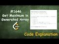 Get Maximum in Generated Array Live Coding with Explanation Leetcode