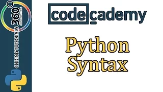 Learn Python with CodeCademy Python Syntax