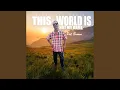 Download Lagu This World Is Not My Home