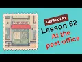 A1 - Lesson 62 At the post office German for beginners Your German Course