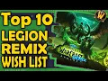 Download Lagu Top 10 Things We'd Like to See in Legion Remix