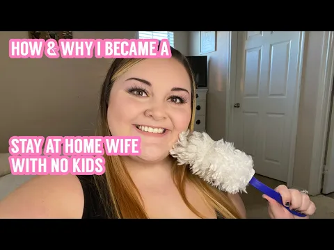 Download MP3 HOW AND WHY I BECAME A STAY AT HOME WIFE WITH NO KIDS