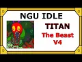 NGU Idle The Beast V4 Titan Boss Fight and Loot