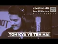 Download Lagu Toh kya yeh teh hai | Zeeshan Ali | Bigfoot Music