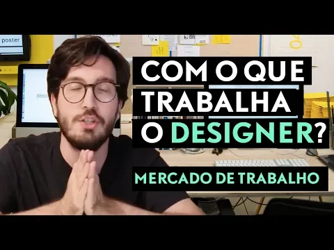 Download MP3 COM O QUE TRABALHA O DESIGNER? Mercado de trabalho, áreas de atuação.