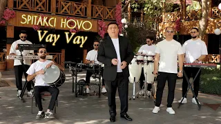 Spitakci Hovo - Vay Vay