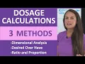 Nursing Dosage Calculations Using 3 Methods Desired Over Have Dimensional