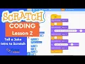 Scratch Coding Lesson 2 How to make characters talk Free Beginner Programming Class