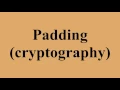 Padding cryptography