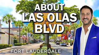 Las Olas Blvd - A Tour