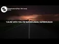 Slander - Superhuman (Lyrics / Lyric Video) feat. Eric Leva