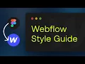 Mastering WEBFLOW STYLE GUIDES Figma to Webflow Step by Step