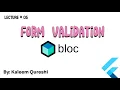How to implement form validation in Bloc Flutter Code with kaleem