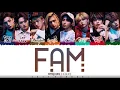 Download Lagu STRAY KIDS - 'FAM' Lyrics [Color Coded_Kan_Rom_Eng]