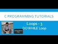 Loops 3 Do While Loop C Programming