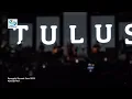 Tulus - Kelana | Senggigi Sunset Jazz 2022