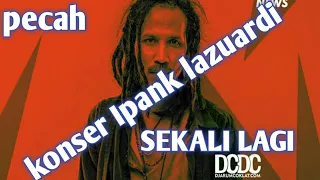 Download Ipank Lazuardi !! Konser private DJARUM COKLAT MP3