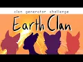 Clan Generator Challenge EarthClan
